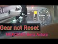 Gear not Reset problem of Parking Break not  Operate  GSIl 24 Actors MERCEDES Benz