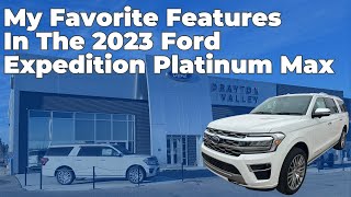 My Favorite Features in the 2023 Ford Expedition Platinum Max