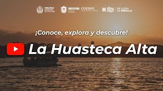 Conoce Veracruz: Región Huasteca Alta