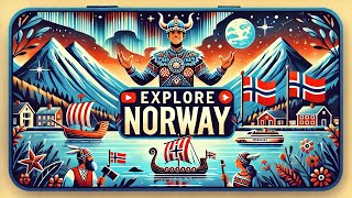 Discovering Norway: Norweagian Language, Culture, and Unique Facts