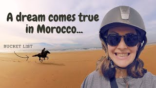 Morocco: A Dream Come True