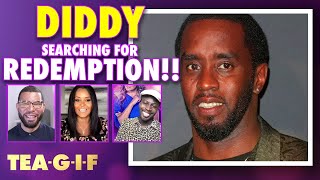 Will Diddy Really Save the Black Race..? | Tea-G-I-F