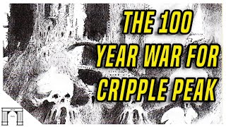 The 100 Year War For Cripple Peak! Nagash And The Skaven Go To War! Warhammer Fantasy Lore