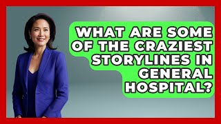 What Are Some Of The Craziest Storylines In General Hospital? - Soap Opera Insider