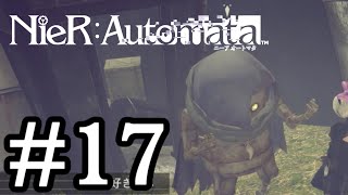 【ゆっくり解説】人類の栄光を夢見るアンドロイド Part.17【ニーアオートマタ】