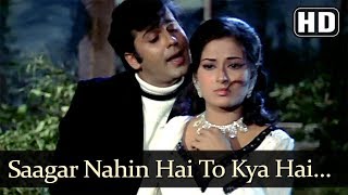 Saagar Nahin Hai To Kya (HD) - Naatak Song - Vijay Arora - Moushumi Chatterjee - Filmigaane