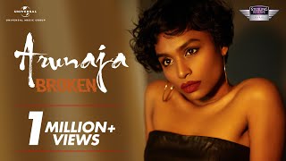 Arunaja – Broken | Official Music Video