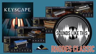 Spectrasonics KEYSCAPE | Rhodes Classic (Chords)