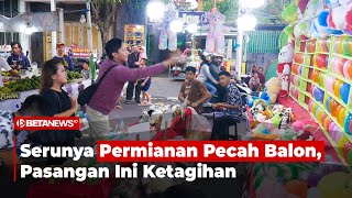 Permainaan Pecah Balon di Dandangan yang Seru Banget