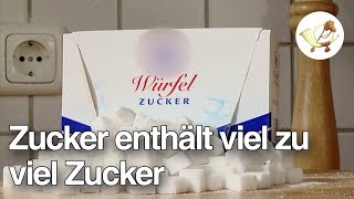 Zucker enthält viel zu viel Zucker [Postillon24]