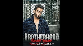 Brotherhood – Mankirt Aulakh ft. Singga | MixSingh | Sukh Sanghera | Latest Punjabi Songs