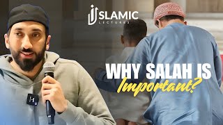 Why Salah is Important: Teaching Kids the Value of Prayer - Nouman Ali Khan | Islamic Lectures