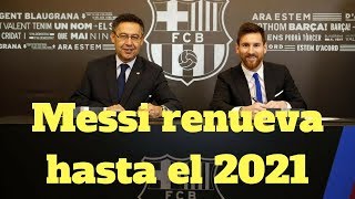 Renovación de Leo Messi hasta el 2021
