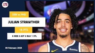 JULIAN STRAWTHER 18 PTS vs PHX 08 Feb 24-25 DEN Highlights