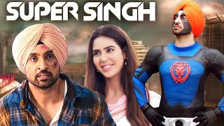 Super Singh (2017) BOLLYWOOD SUPERHERO MOVIE | Daljit Dosanjh & Sonam Bajwa | Pavan Malhotra