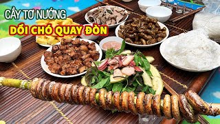 Đào Riềng Hái Lá Làm Dồi Chó Quay Đòn | Thịt Cày Tơ Nướng • Chào Đón Bầu Kiên Trở Lại