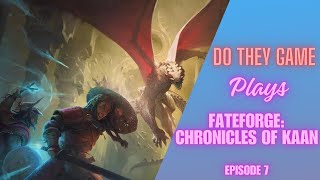 Fateforge: Chronicles of Kaan – Boardgame playthrough E.7