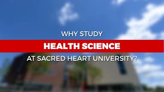 Health Science | Sacred Heart University