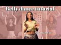 BELLY DANCE TUTORIAL | LAVANYA DAS | 2024