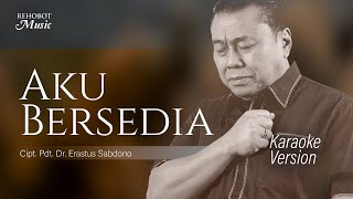 Aku Bersedia (Karaoke) - Rehobot Music