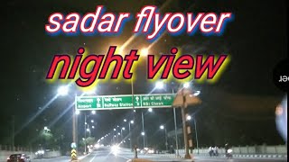 Sadar Flyover Mankapur to RBI squar night Full view nagpur | सदर फ्लाईओवर की पूरी जानकारी hindi me