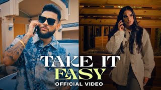 Take It Easy (Official Video) Karan Aujla | Ikky | Four You EP Karan Aujla | Latest Punjabi Songs