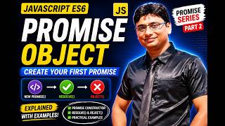 ES6 Promise Tutorial Part 2 | Creating a Promise Object in JavaScript