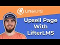 How to Create an Upsell Page with LifterLMS