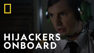 Four Armed Hijackers Board A Commercial Flight | Air Crash Investigation | National Geographic UK