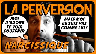 La personnalité perverse (La perversion 2/3)