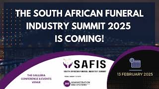 SAFIS 2025: Shaping the Future of Funeral Policies and Innovation in South Africa