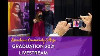 Assiniboine Community College Graduation Ceremony October 29, 2021 p.m. (LIVE from Brandon, MB)