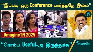 “UmagineTN 2025 மாணவர்களுக்கு ரொம்ப Useful-அ இருக்கு” | CM MK Stalin | Oneindia Tamil