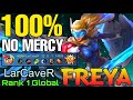 22 Kills Freya 100% Show No Mercy - Top 1 Global Freya by LarCaveR - Mobile Legends