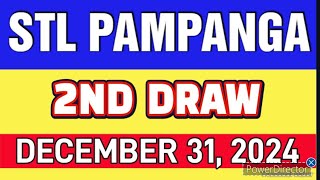 STL PAMPANGA RESULT TODAY 2ND DRAW DECEMBER 31, 2024  4PM | TUESDAY