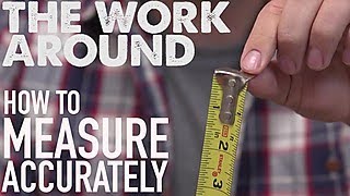 The Work Around: How to Measure Accurately | HGTV