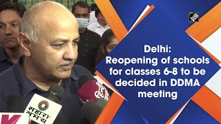 Delhi: Reopening of schools for classes 6-8 to be decided in DDMA meeting