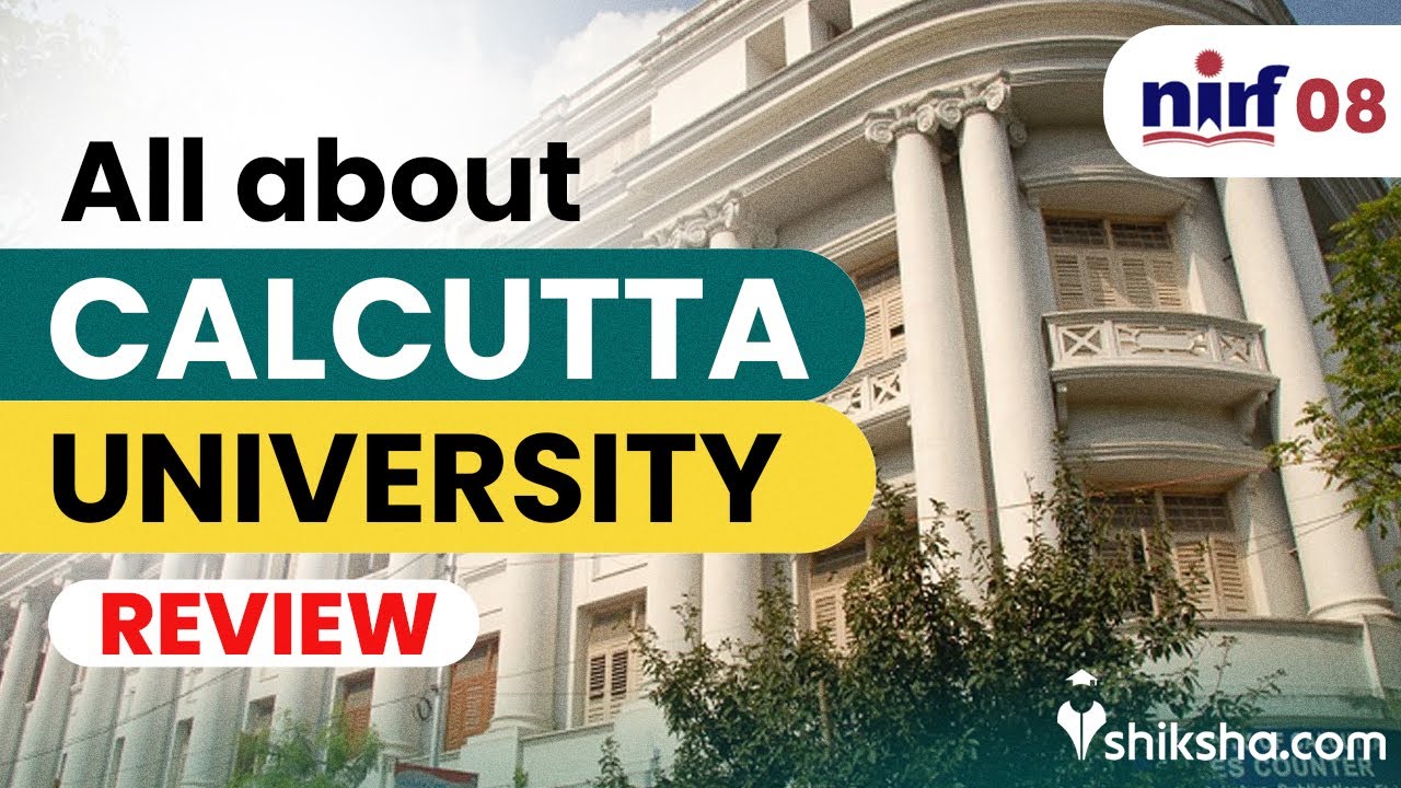 University Of Calcutta Review : Courses, Fees, Ranking, Placement - YouTube