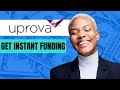 Uprova Review: Funds Typically In 30 Minutes