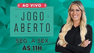 [AO VIVO] JOGO ABERTO | 31/01/2025