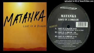 Matanka ‎– Lost In A Dream (DJ Tandu Remix)
