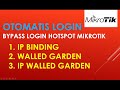 Bypass Login Hotspot Mikrotik Walled Garden dan IP Walled Garden