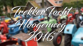 Trekkertocht Hoogenweg 2016