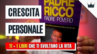 🧠 CRESCITA PERSONALE ►► 11+1 LIBRI per SVILUPPARE un MINDSET VINCENTE 💪