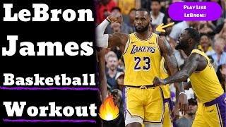 LeBron James Workout - Basketball Workout