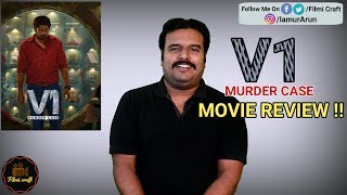 V1 Murder Case (2019) Movie Review by Filmicraft Arun | Pavel Navageethan | Ram Arun Castro