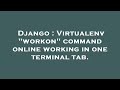 Django : Virtualenv 