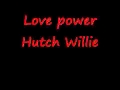 Love power     Willie Hutch