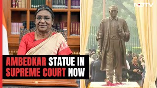 President Droupadi Murmu Unveils BR Ambedkar's Statue At Supreme Court