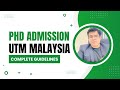 Phd Admission Process in UTM university Malaysia